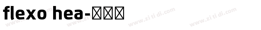 flexo hea字体转换